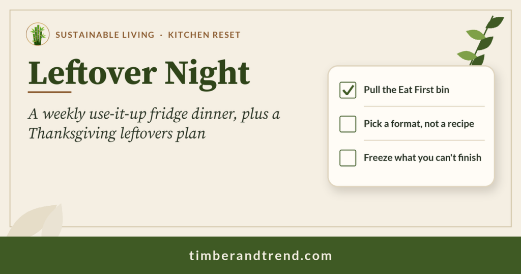 Leftover Night: A Weekly Use-It-Up Fridge Dinner (Plus a Thanksgiving Leftovers Plan): Timber & Trend header with checklist illustration