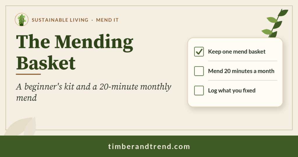 The Mending Basket: A Beginner's Kit and a 20-Minute Monthly Mend Session: Timber & Trend header with checklist illustration